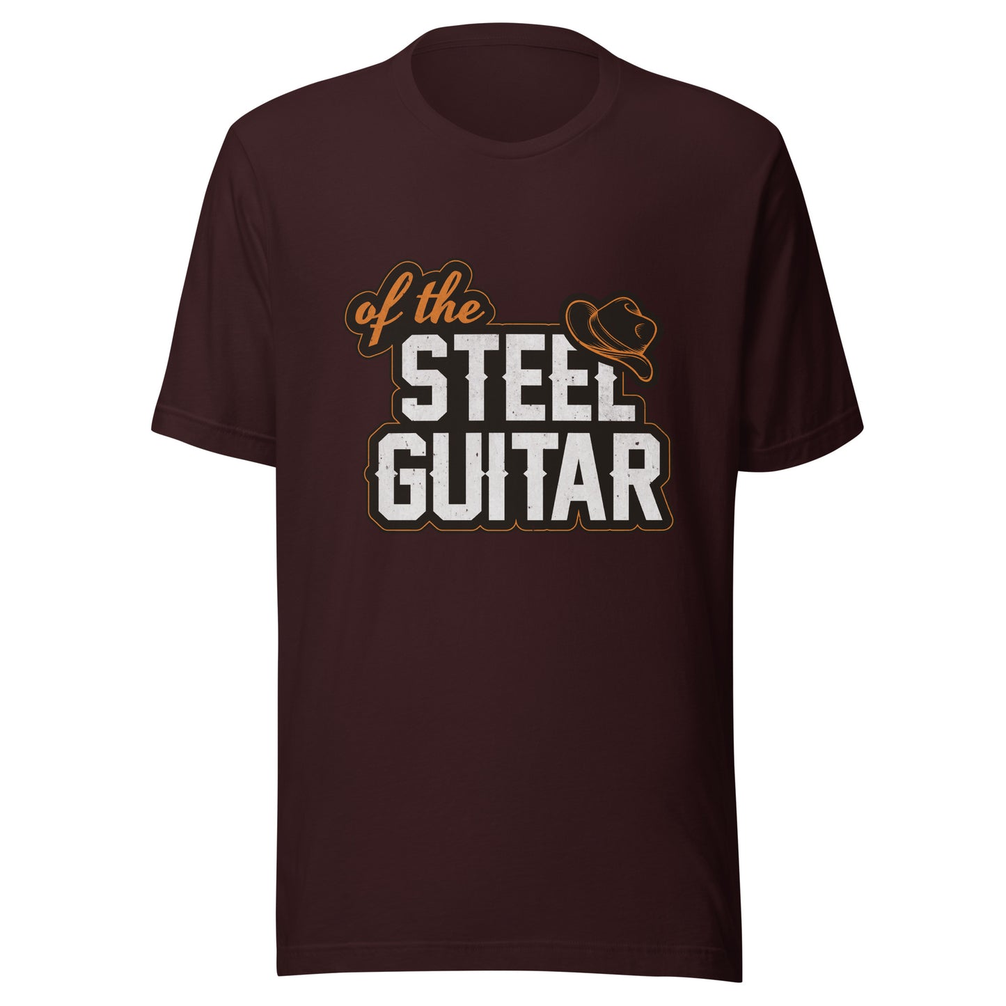 Of The Steel Guitar Unisex t-shirt